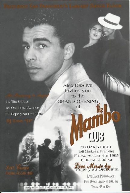 Alex da Silva's Mambo Club flyer - Aug 1995 - no permits, so only lasted about 3 wks.