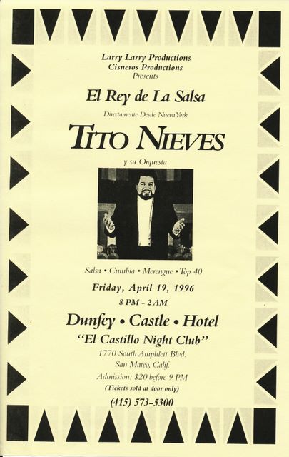 Tito Nieves Flyer - Dunfey Hotel, San Mateo, CA  by “Larry Larry”  - April 1996