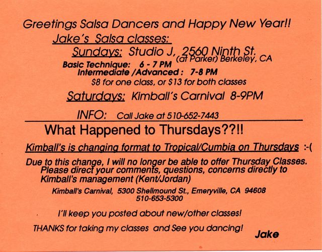 Jake's post card announcements - Dec 1996 or Jan 1997 - we got canned on Thursdays so they could do Cumbia!  ouch!
