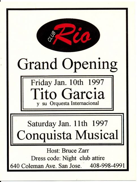 El Rio Grand Opening Flyer!  At least for Fri/Sat salsa (Sundays an institution)  1997