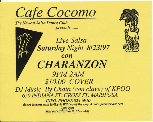 CAFE COCOMO - Opens Aug 1997 with help of Charanson. Their reward was having their name misspelled! - didn't take off until we started Sept 1998